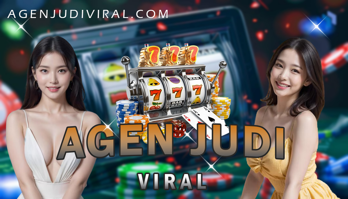 Agen Judi Viral